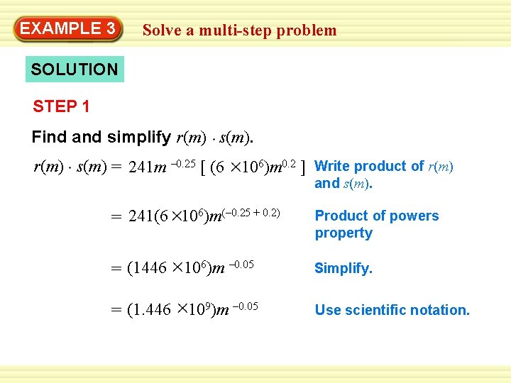 EXAMPLE 3 Solve a multi-step problem SOLUTION STEP 1 Find and simplify r(m) s(m)