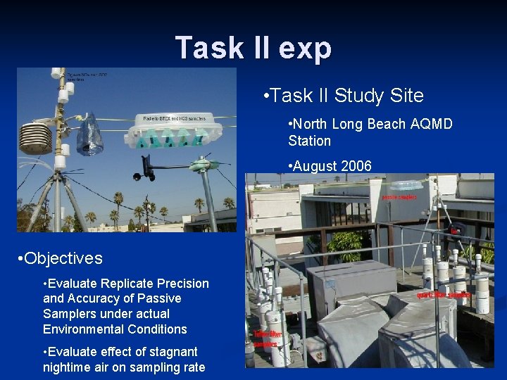 Task II exp • Task II Study Site • North Long Beach AQMD Station