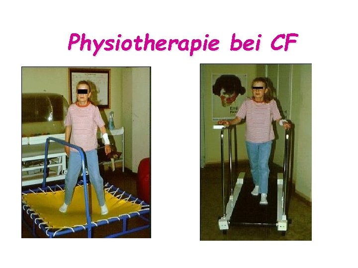 Physiotherapie bei CF 