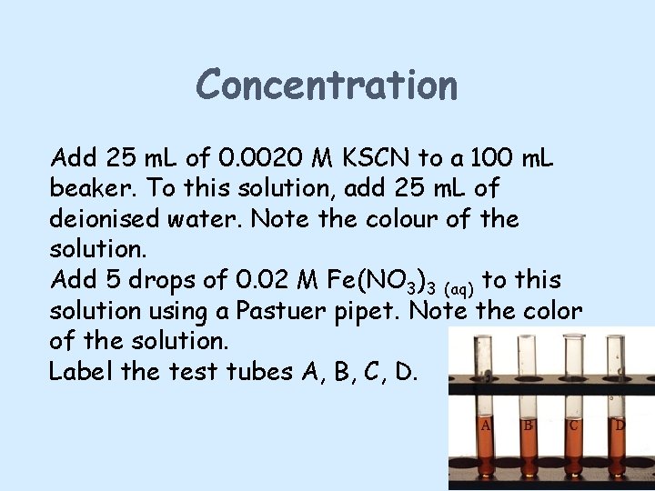 Concentration Add 25 m. L of 0. 0020 M KSCN to a 100 m.