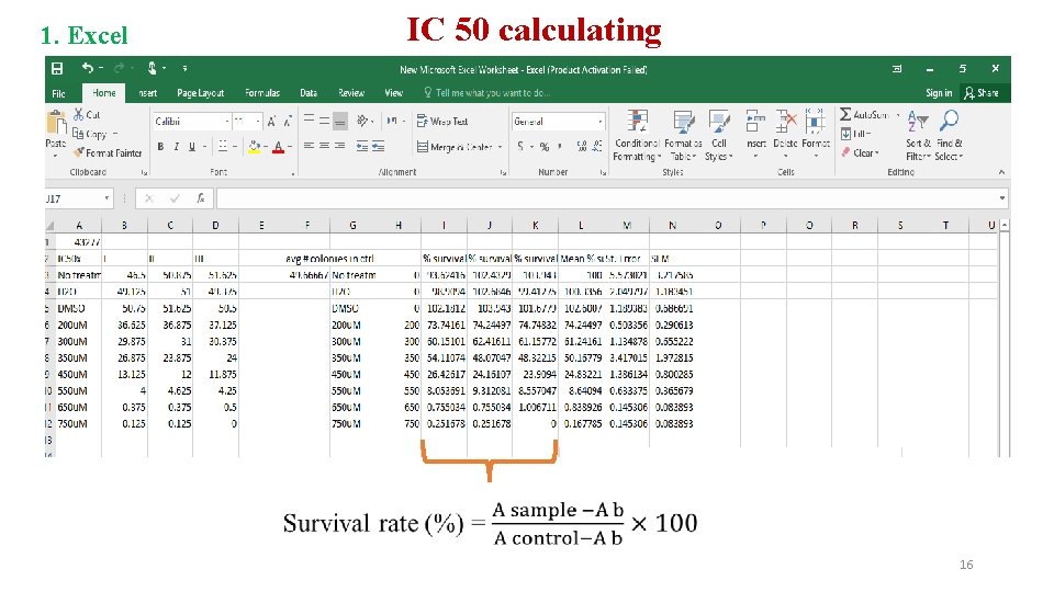 IC 50 calculating 1. Excel 16 