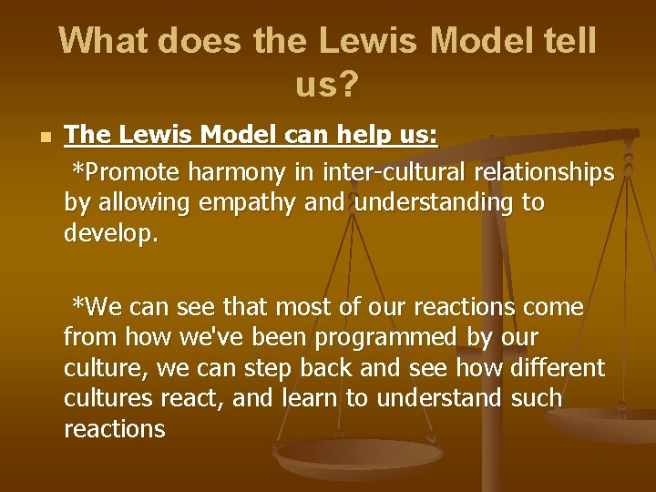 What does the Lewis Model tell us? n The Lewis Model can help us: