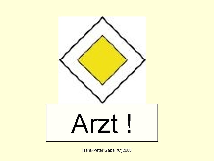 Arzt ! Hans-Peter Gabel (C)2006 