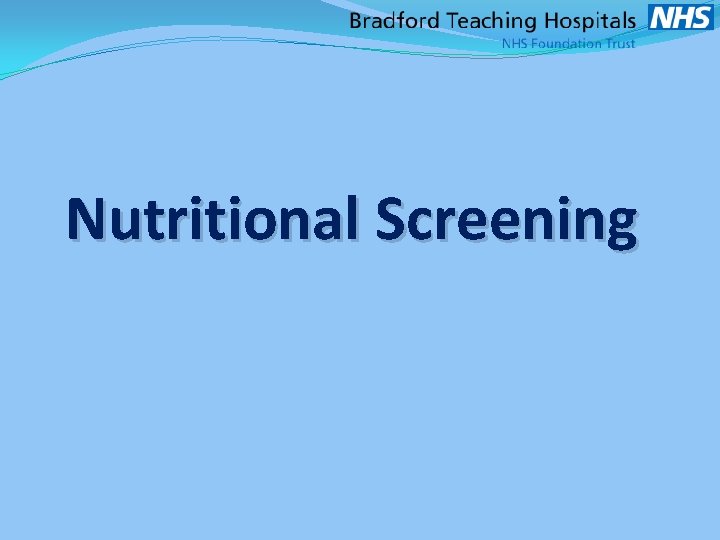 Nutritional Screening 