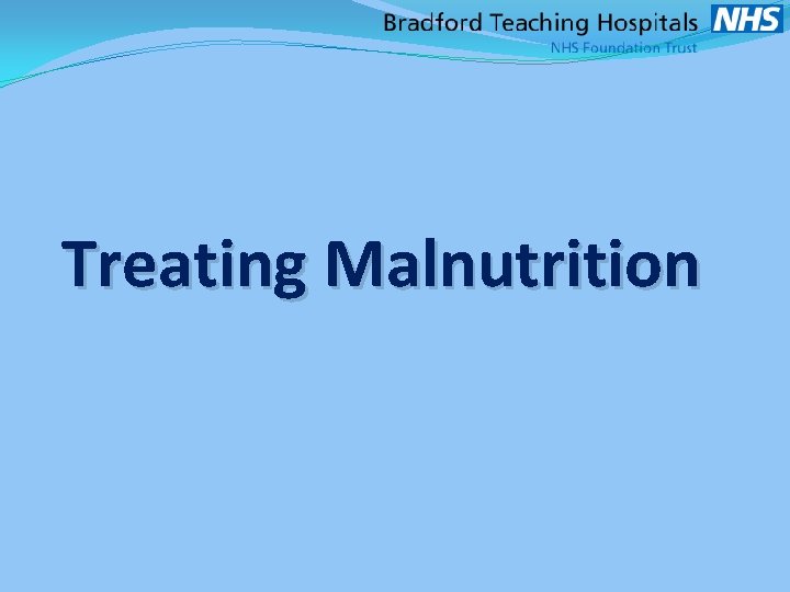 Treating Malnutrition 