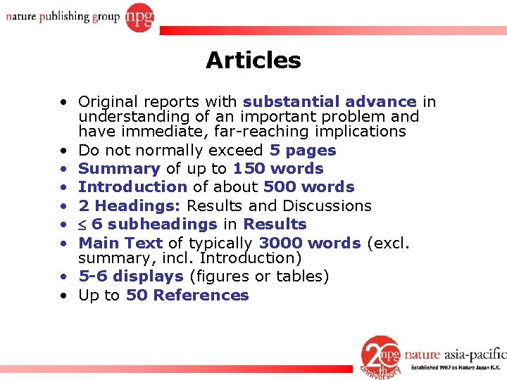 Articles • Original reports with substantial advance in understanding of an important problem and Articles • Original reports with substantial advance in understanding of an important problem and