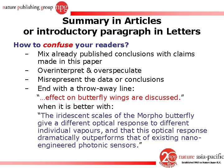 Summary in Articles or introductory paragraph in Letters How to confuse your readers? –