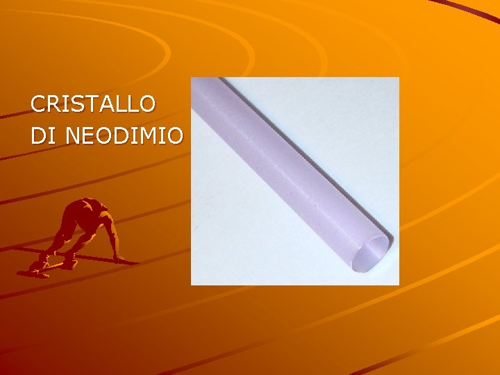 CRISTALLO DI NEODIMIO 