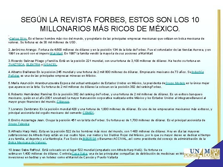  SEGÚN LA REVISTA FORBES, ESTOS SON LOS 10 MILLONARIOS MÁS RICOS DE MÉXICO.
