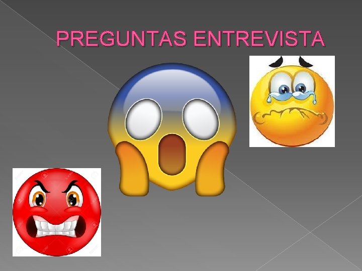 PREGUNTAS ENTREVISTA PREGUNTAS ENTREVISTA