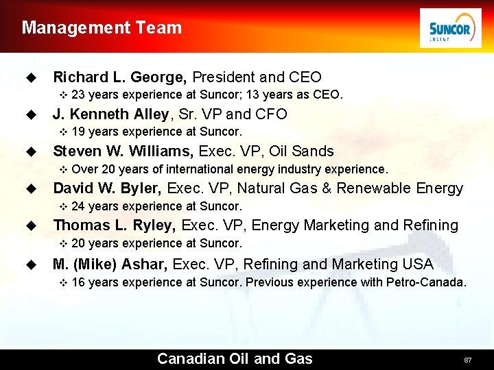 Management Team u Richard L. George, President and CEO v u J. Kenneth Alley, Management Team u Richard L. George, President and CEO v u J. Kenneth Alley,