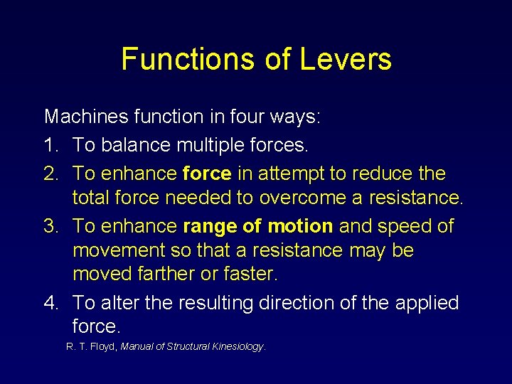 Functions of Levers Machines function in four ways: 1. To balance multiple forces. 2.