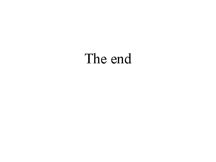 The end 