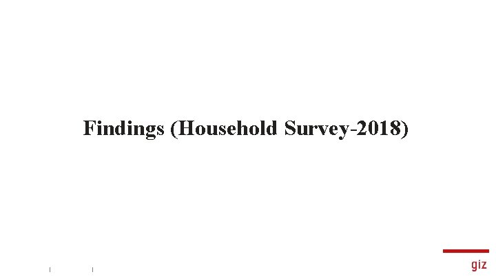 Findings (Household Survey-2018) 