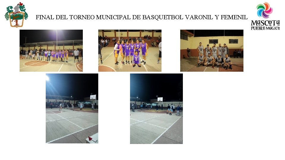 FINAL DEL TORNEO MUNICIPAL DE BASQUETBOL VARONIL Y FEMENIL 