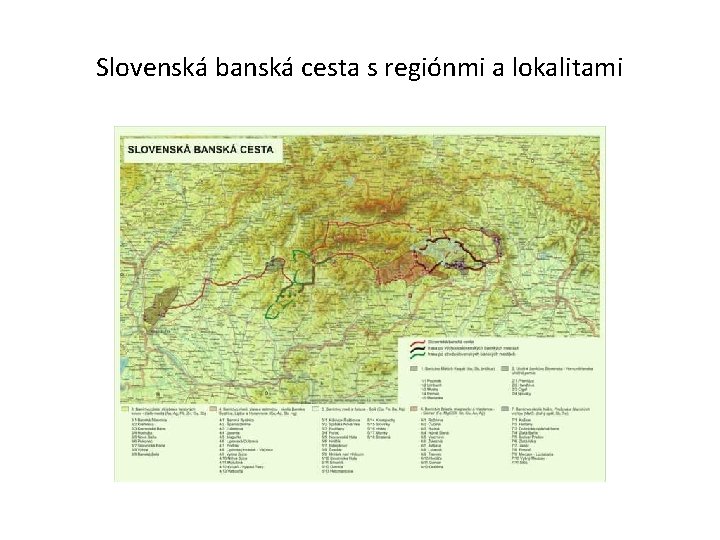 Slovenská banská cesta s regiónmi a lokalitami 