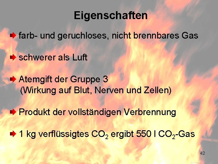 Eigenschaften farb- und geruchloses, nicht brennbares Gas schwerer als Luft Atemgift der Gruppe 3
