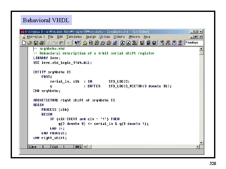 Behavioral VHDL 326 