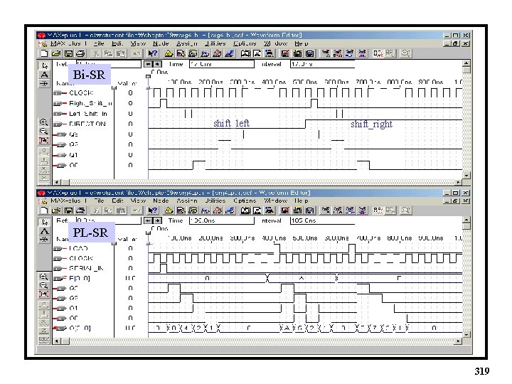 Bi-SR shift_left shift_right PL-SR 319 
