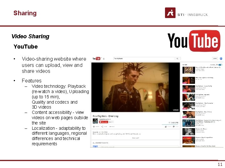 Sharing Video Sharing You. Tube • Video-sharing website where users can upload, view and