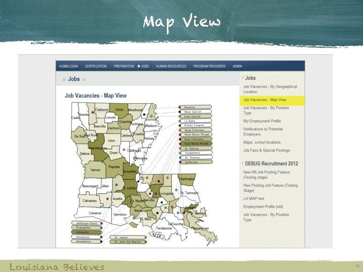 Map View Louisiana Believes 15 