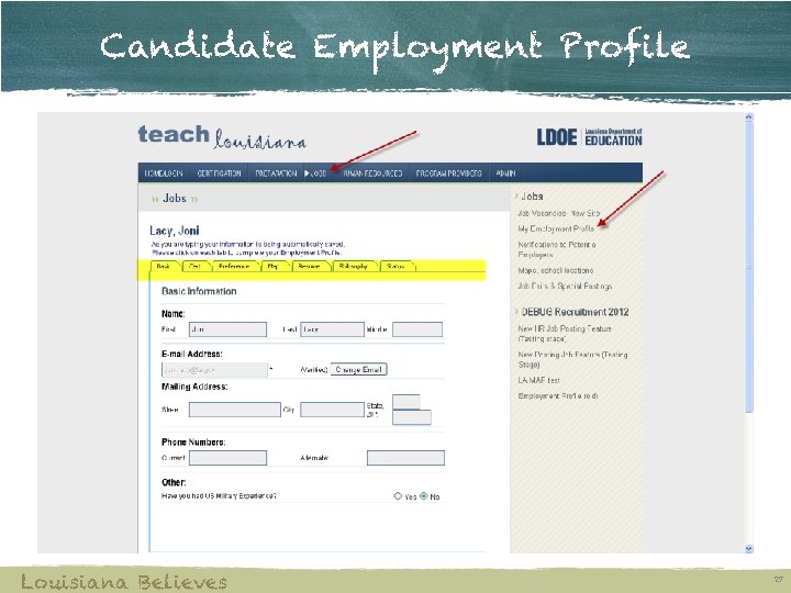 Candidate Employment Profile Louisiana Believes 27 