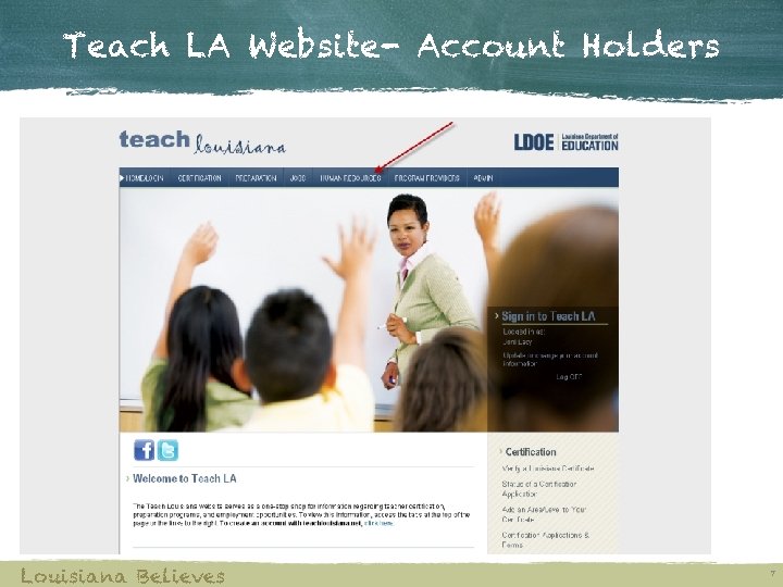 Teach LA Website- Account Holders Louisiana Believes 7 