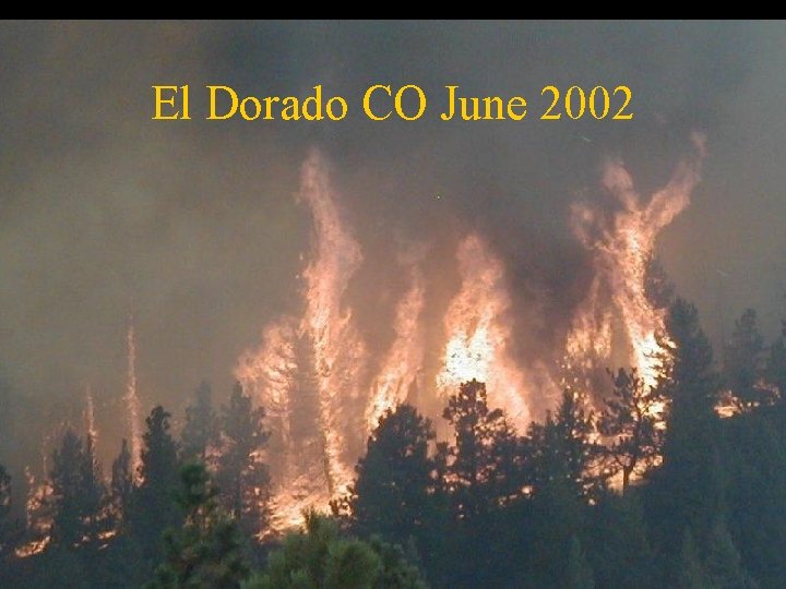 El Dorado CO June 2002 