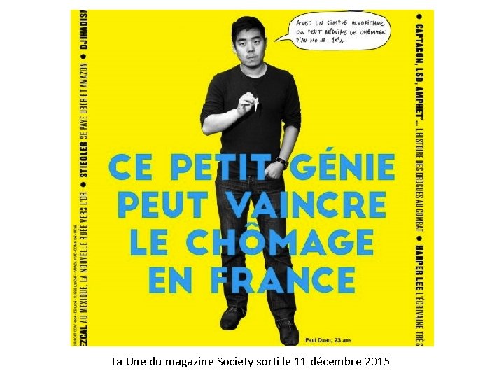 La Une du magazine Society sorti le 11 décembre 2015 