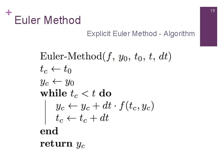 + 19 Euler Method Explicit Euler Method - Algorithm 
