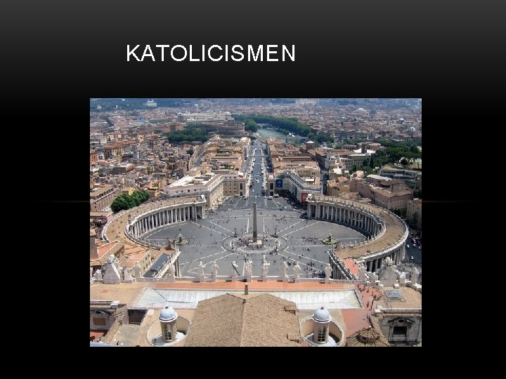 KATOLICISMEN 