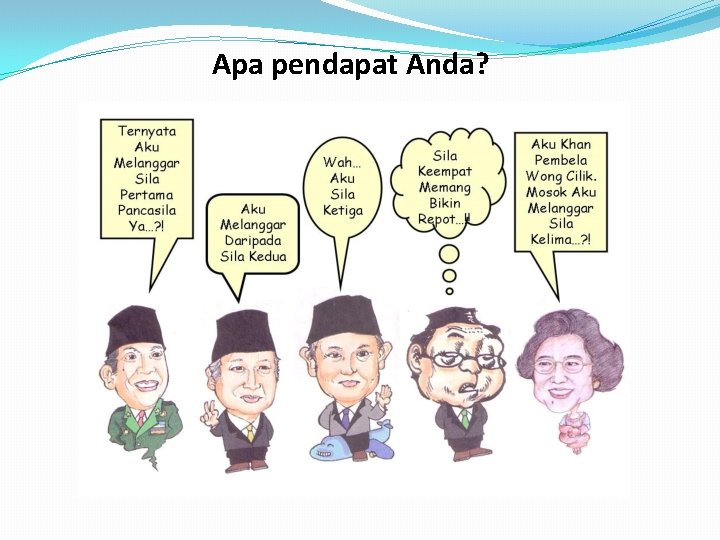 Apa pendapat Anda? 