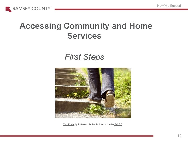 How We Support Accessing Community and Home Services First Steps This Photo by Unknown
