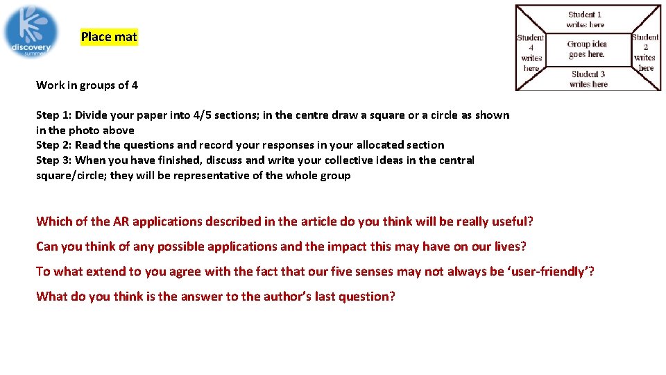 Place mat Work in groups of 4 Step 1: Divide your paper into 4/5