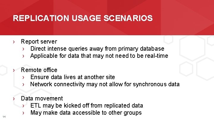 REPLICATION USAGE SCENARIOS › Report server › Direct intense queries away from primary database