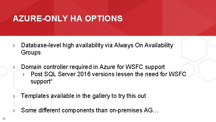 AZURE-ONLY HA OPTIONS › Database-level high availability via Always On Availability Groups › Domain