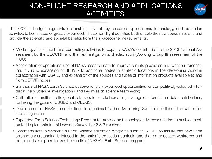 NON-FLIGHT RESEARCH AND APPLICATIONS ACTIVITIES 16 