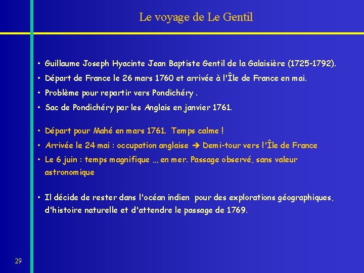 Le voyage de Le Gentil • Guillaume Joseph Hyacinte Jean Baptiste Gentil de la