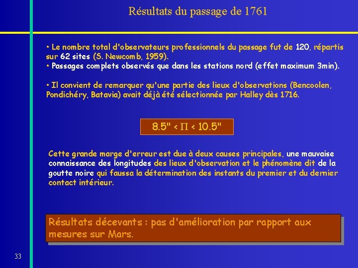 Résultats du passage de 1761 • Le nombre total d'observateurs professionnels du passage fut