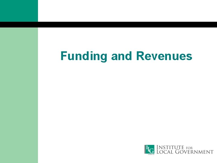 Funding and Revenues 