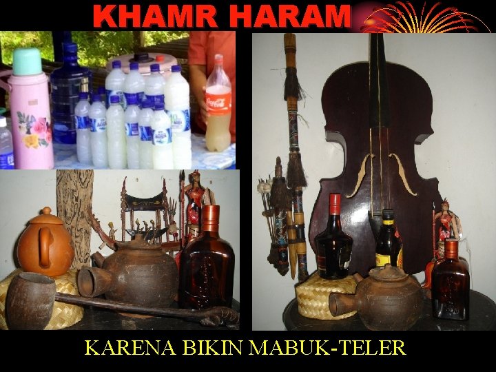 KHAMR HARAM KARENA BIKIN MABUK-TELER 