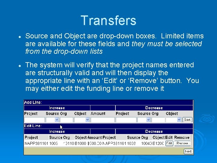 Transfers l l Source and Object are drop-down boxes. Limited items are available for