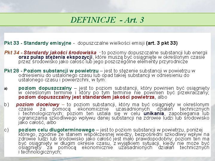 DEFINICJE - Art. 3 Pkt 33 - Standardy emisyjne - dopuszczalne wielkości emisji (art.