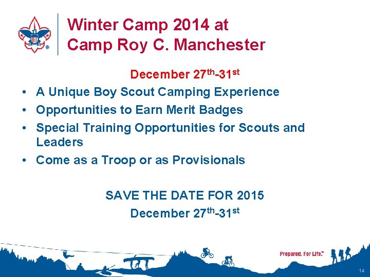Winter Camp 2014 at Camp Roy C. Manchester • • December 27 th-31 st