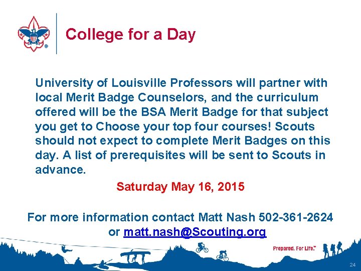 College for a Day University of Louisville Professors will partner with local Merit Badge