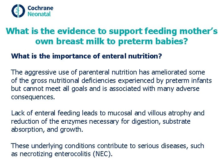 What is the evidence to support feeding mother’s own breast milk to preterm babies?