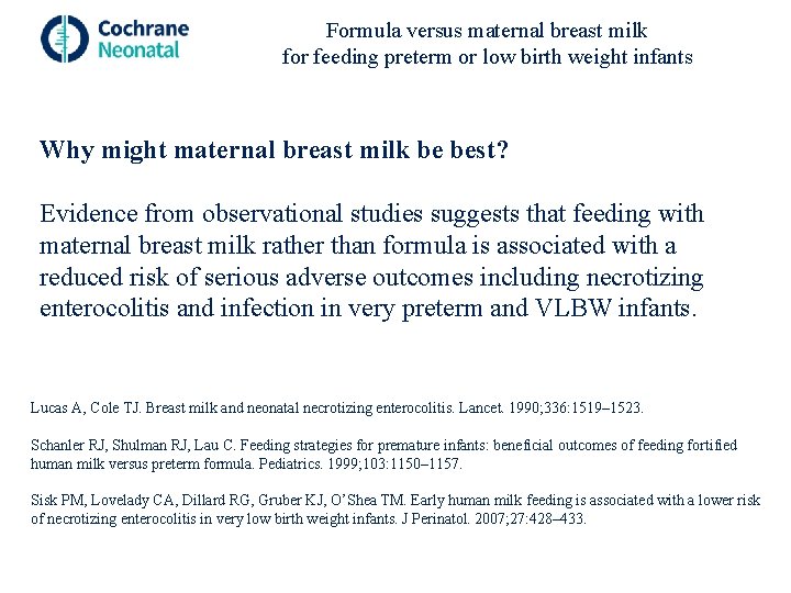 Formula versus maternal breast milk for feeding preterm or low birth weight infants Why