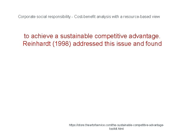 Corporate social responsibility - Cost-benefit analysis with a resource-based view 1 to achieve a