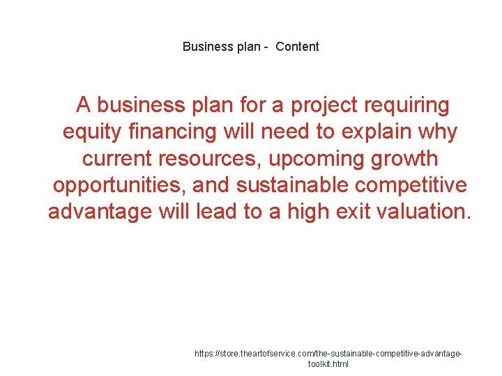 Business plan - Content A business plan for a project requiring equity financing will