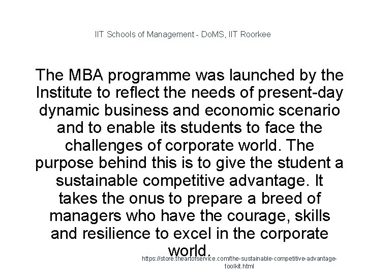 IIT Schools of Management - Do. MS, IIT Roorkee 1 The MBA programme was